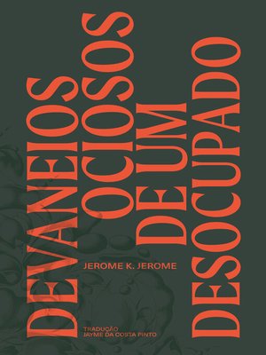 cover image of Devaneios ociosos de um desocupado